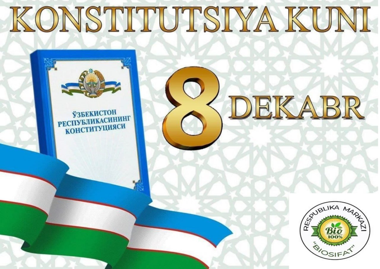 “8-dekabr — O‘zbekiston Konstitutsiyasi kuni: Inson qadr-qimmati daxlsiz!”